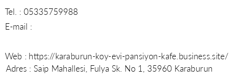 Karaburun Köy Evi Pansiyon telefon numaraları, faks, e-mail, posta adresi ve iletişim bilgileri
